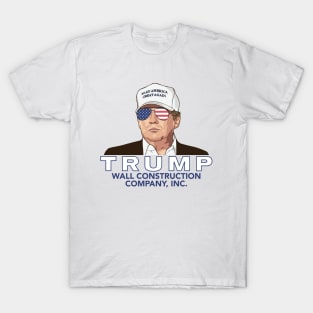Trump -- Wall Construction Company - 2024 T-Shirt